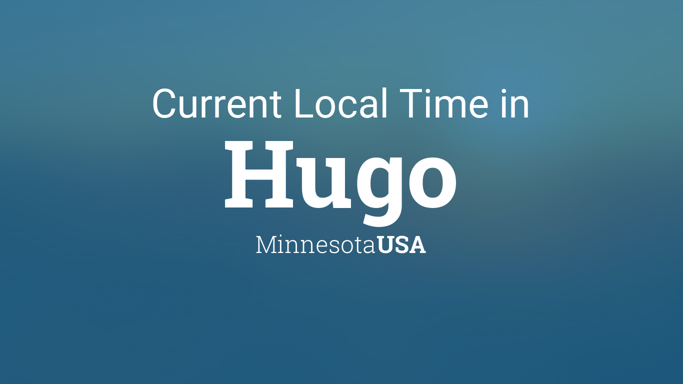 Time in Hugo, Minnesota, USA