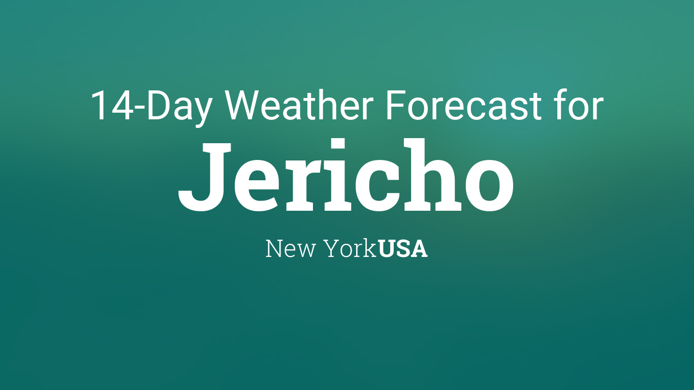 Jericho, New York, USA 14 day weather forecast