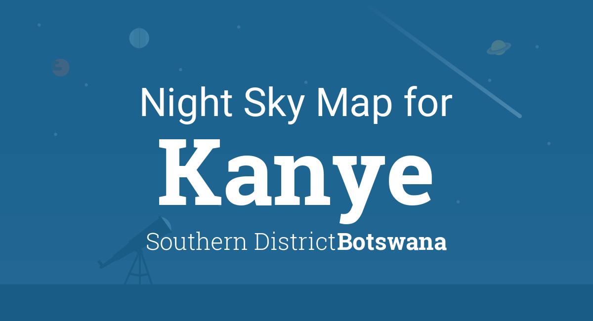 Night Sky Map & Planets Visible Tonight in Kanye