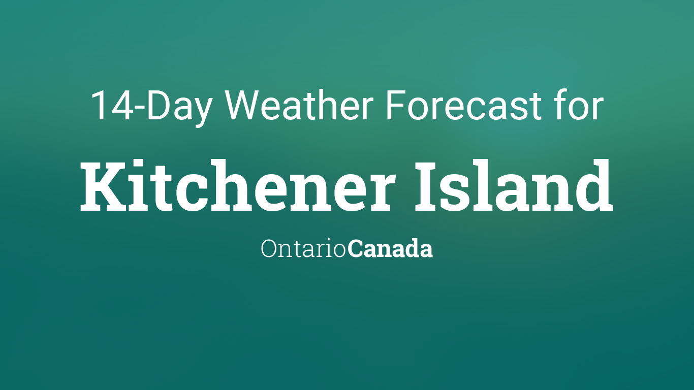 Cityog.php?title=14 Day Weather Forecast For&tint=0x007b7a&city=Kitchener Island&state=Ontario&country=Canada