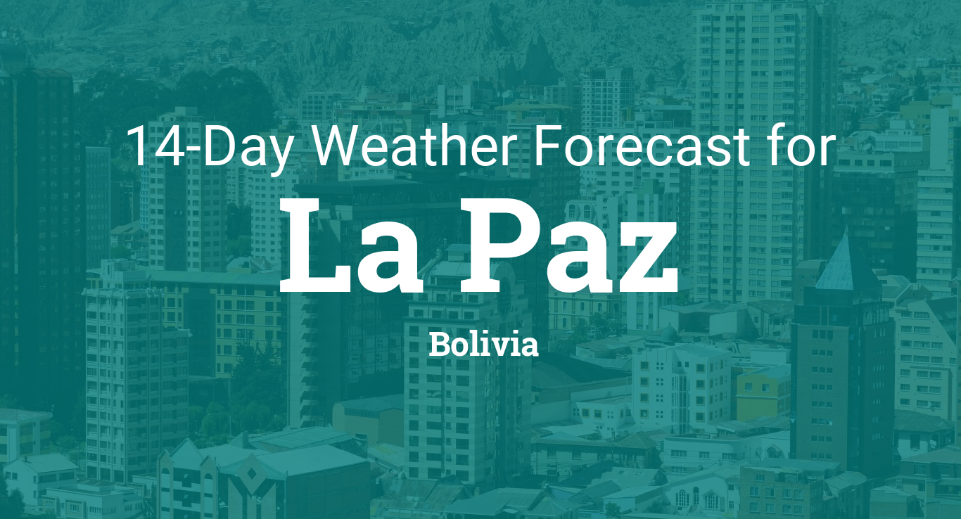 La Paz, Bolivia 14 day weather forecast
