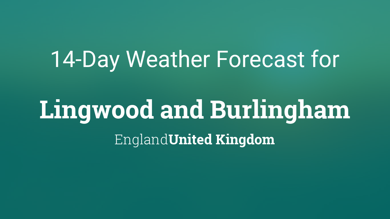 Lingwood and Burlingham, England, United Kingdom 14 day weather forecast