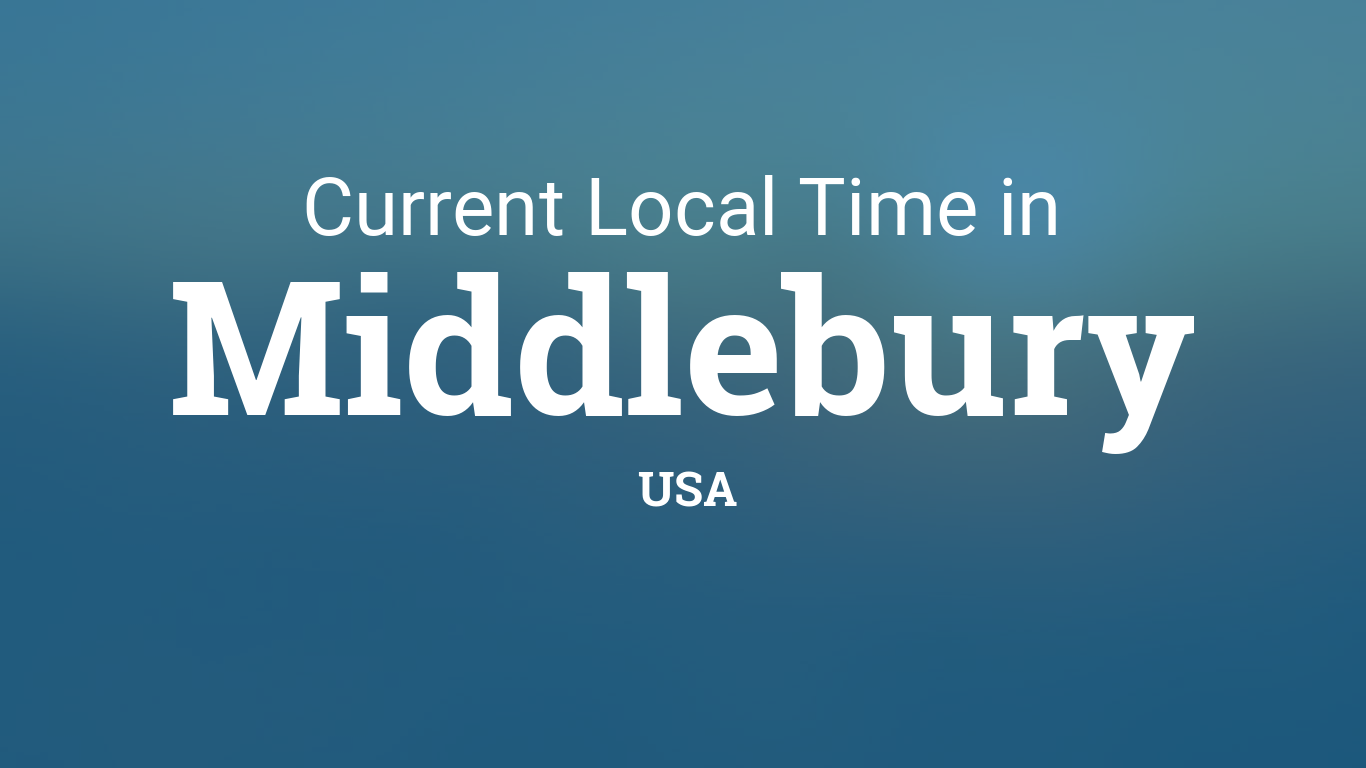 Current Local Time in Middlebury, USA