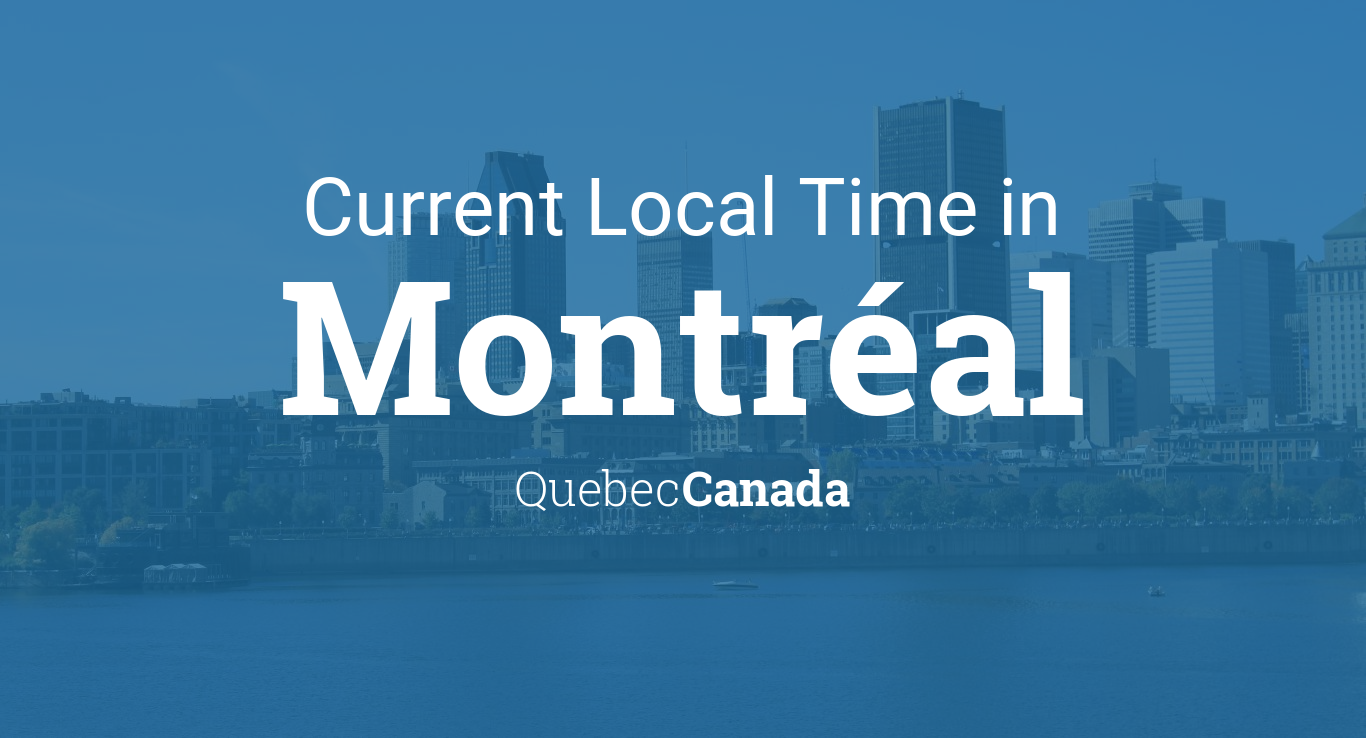 Current Local Time Montréal,