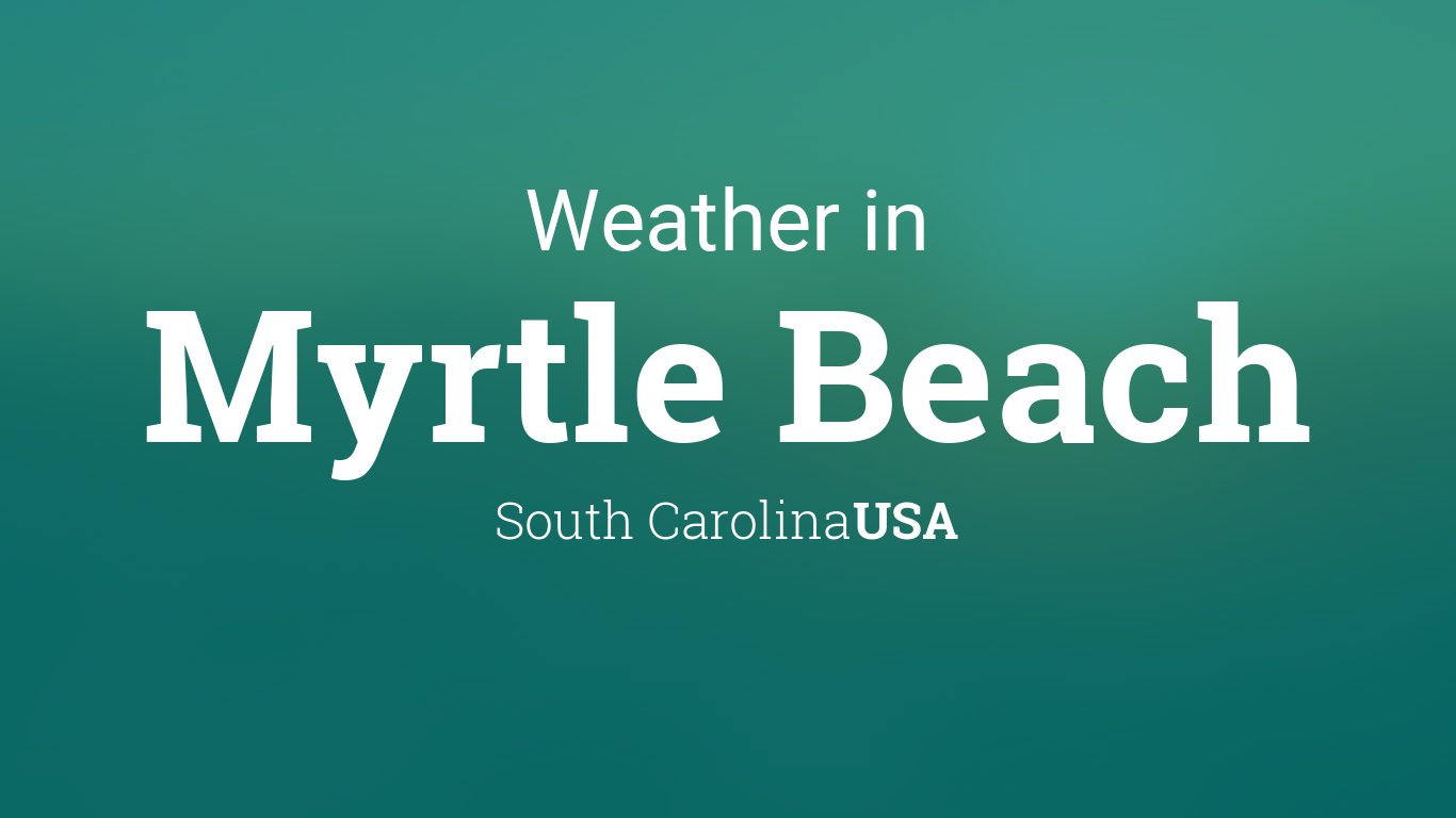 Myrtle Beach South Carolina Weather In April Riadewntc