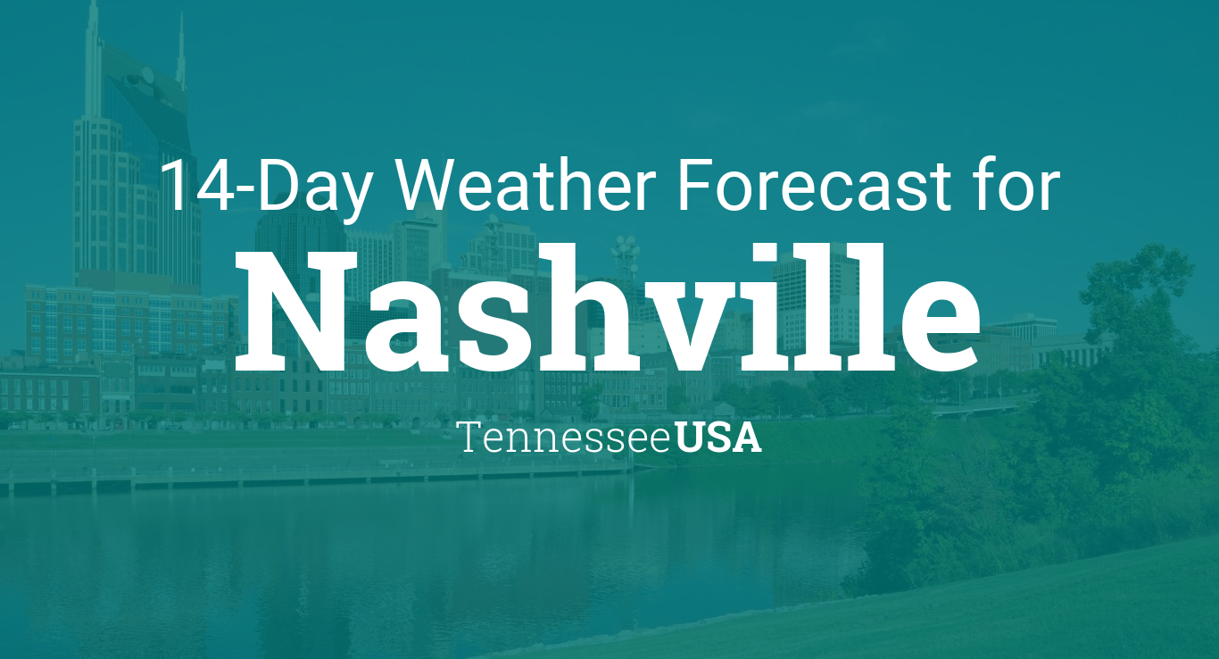 Nashville, Tennessee, USA 14 day weather forecast