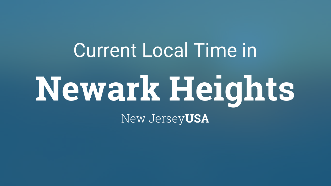 Current Local Time in Newark Heights, New Jersey, USA
