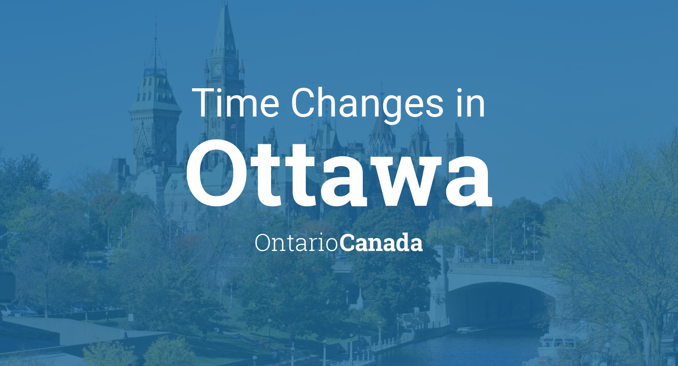 Daylight Saving Time Changes 2024 in Ottawa, Ontario, Canada