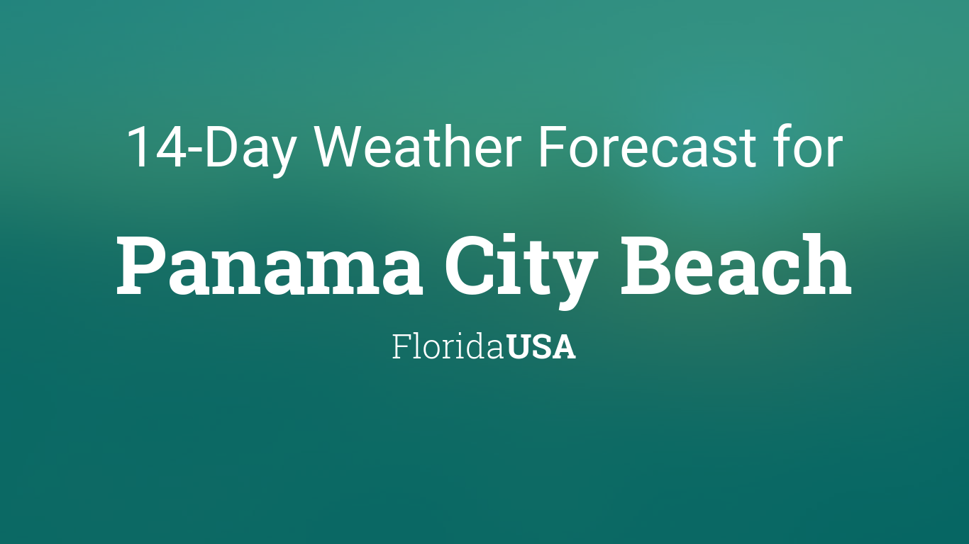 Panama City Beach, Florida, USA 14 day weather forecast