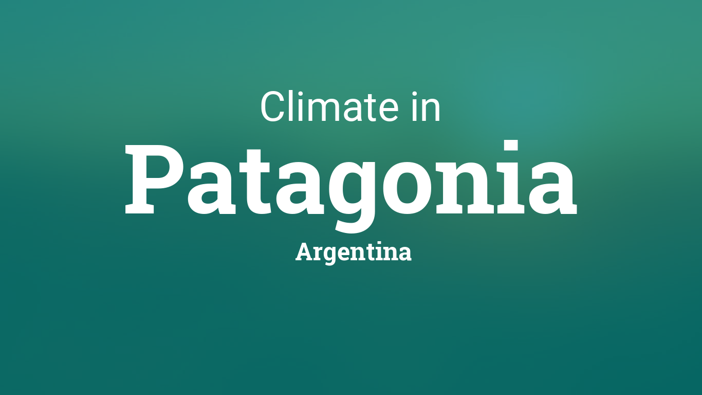 Climate & Weather Averages in Patagonia,