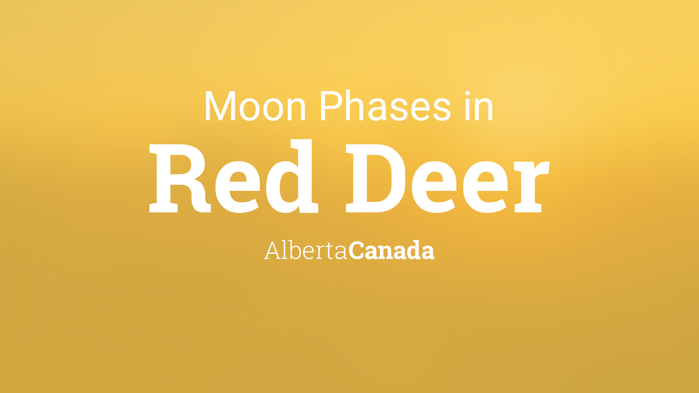 Moon Phases 2024 Lunar Calendar for Red Deer, Alberta, Canada
