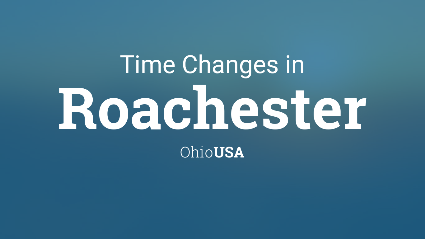 Daylight Saving Time Changes 2024 in Roachester, Ohio, USA