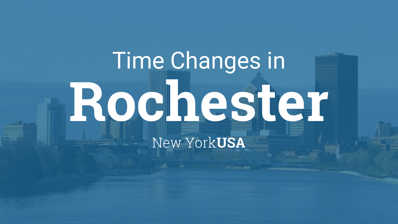 Daylight Saving Time Changes 2024 in Rochester, New York, USA