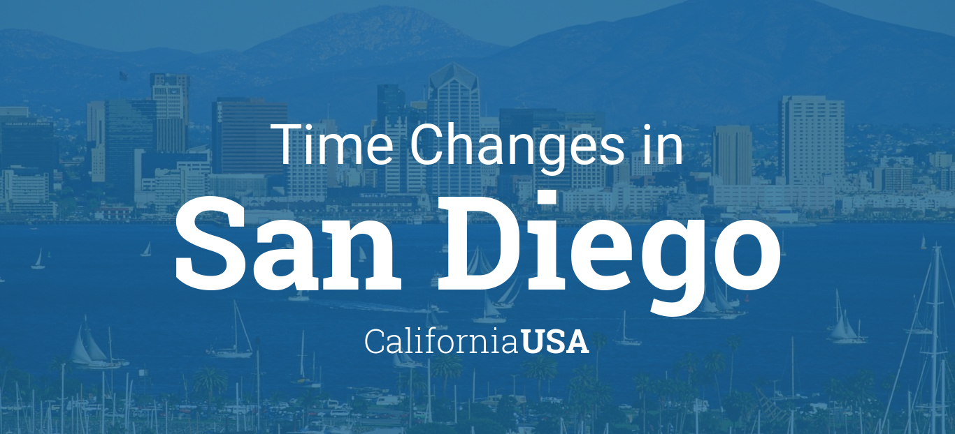 Daylight Saving Time Changes 2022 in San Diego, California, USA