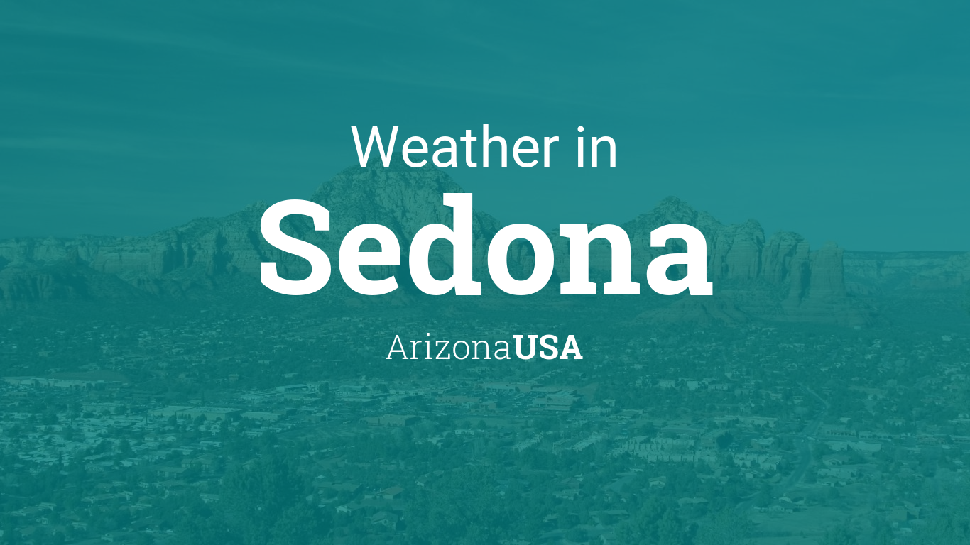 Weather for Sedona, Arizona, USA