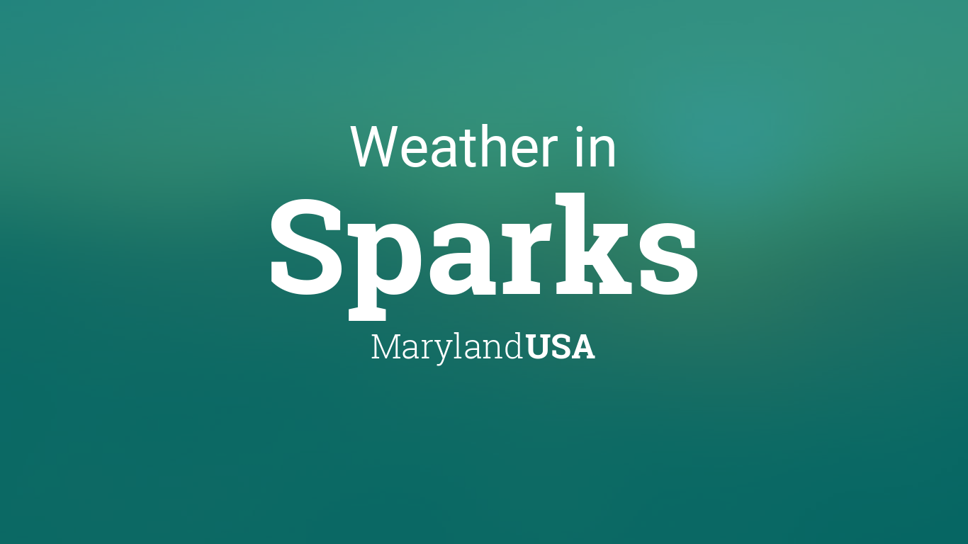 Weather for Sparks, Maryland, USA