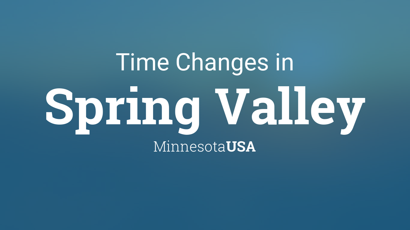Daylight Saving Time Changes 2024 in Spring Valley, Minnesota, USA