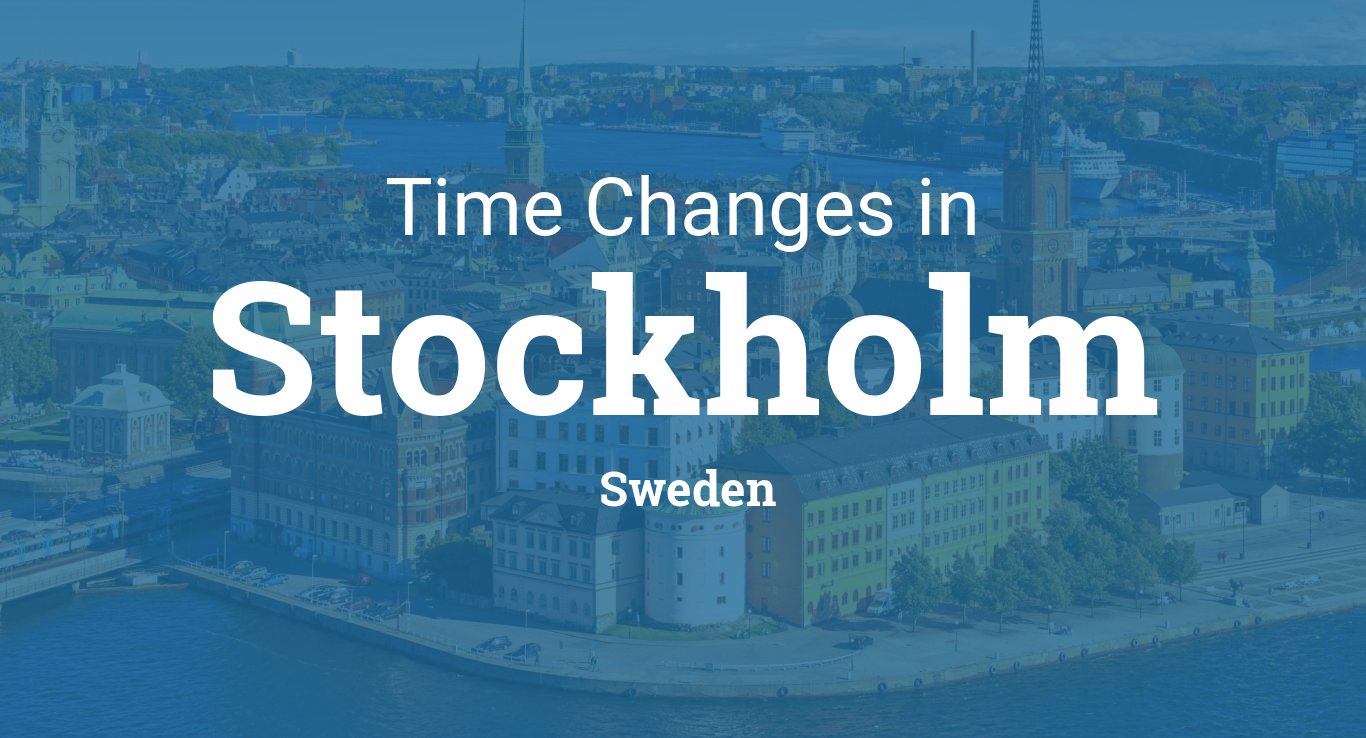 Daylight Saving Time Changes 2024 in Stockholm, Sweden
