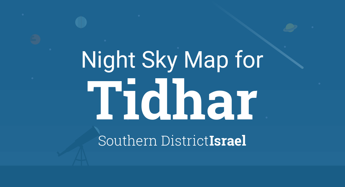 Night Sky Map & Planets Visible Tonight in Tidhar