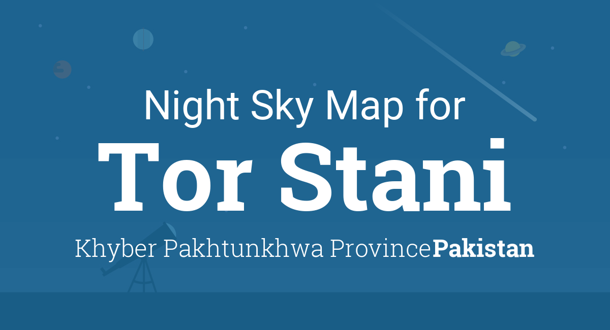 Night Sky Map & Planets Visible Tonight in Tor Stani