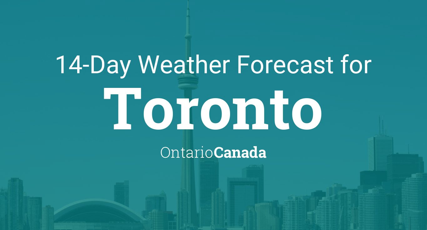 Toronto, Ontario, Canada 14 day weather forecast