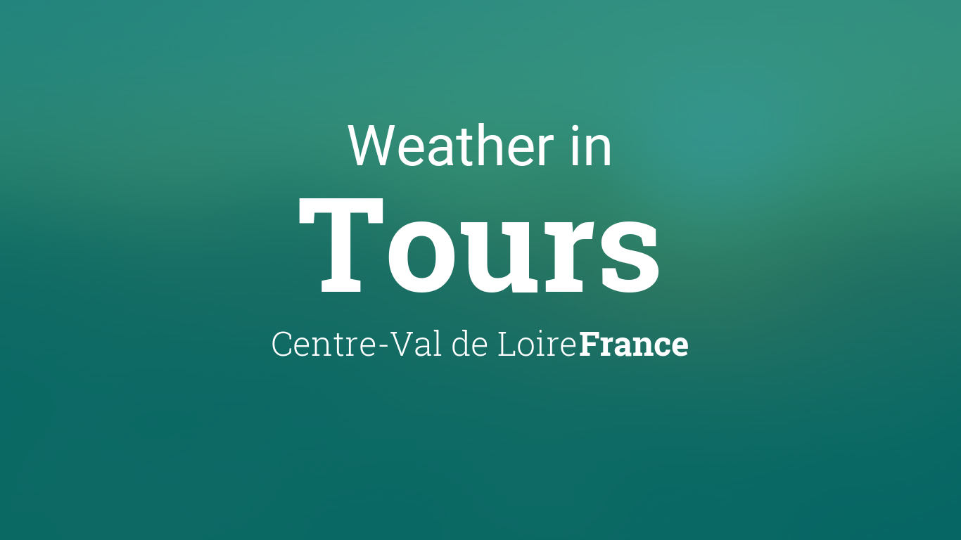 tours weather