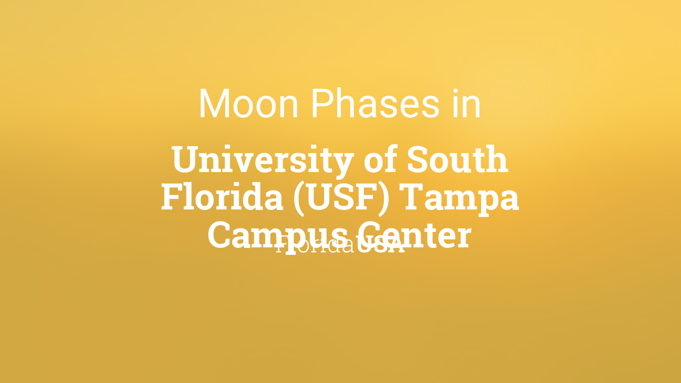 Moon Phases 2024 Lunar Calendar for University of South Florida (USF