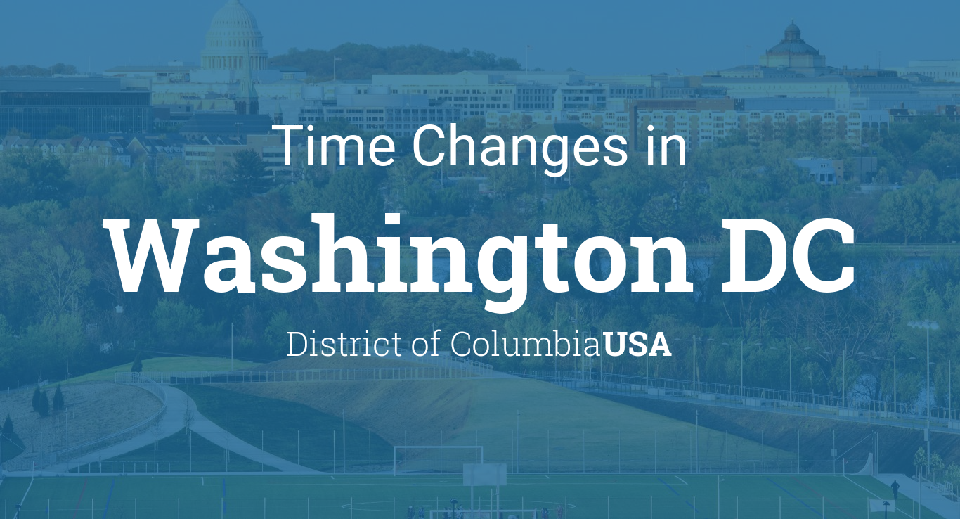 Daylight Saving Time Changes 2024 in Washington DC, USA