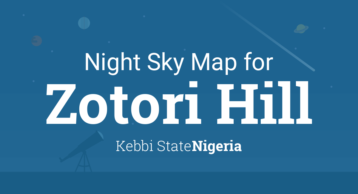 Night Sky Map & Planets Visible Tonight in Zotori Hill