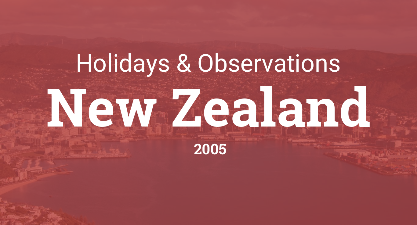 Holidays and Observances in New Zealand in 2005