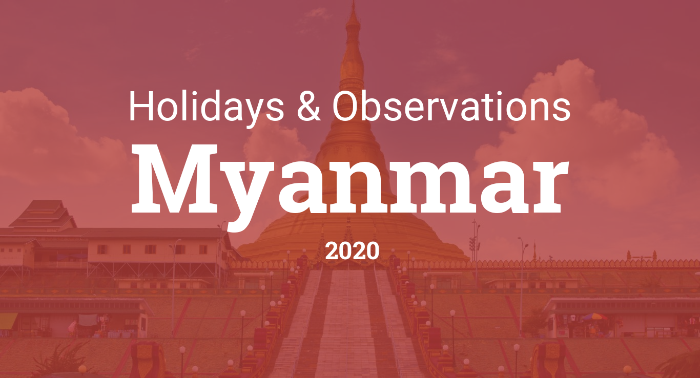 Holidays and Observances in Myanmar in 2020