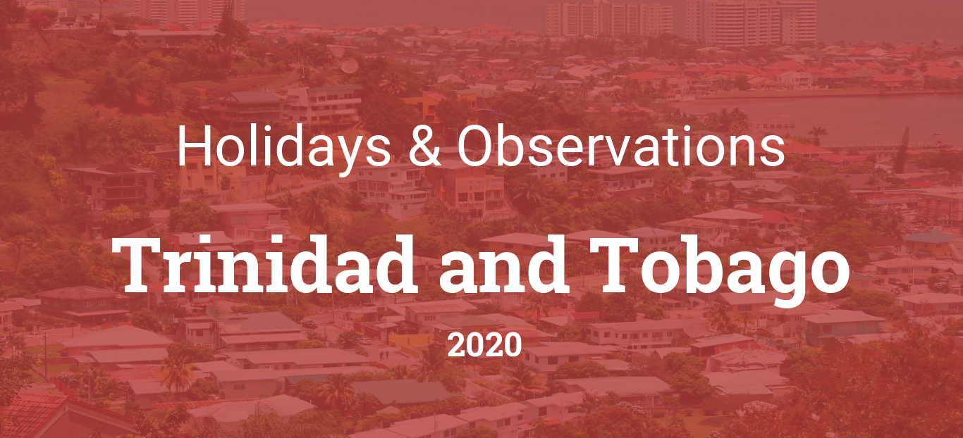 Holidays and Observances in Trinidad and Tobago in 2020