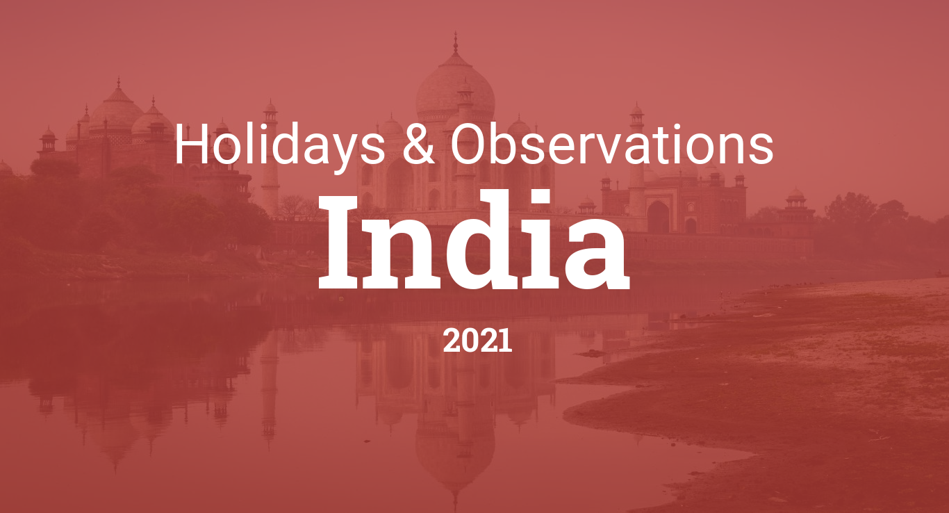 Holidays And Observances In India In 21