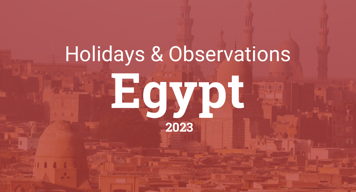 Holidays and Observances in Egypt in 2023