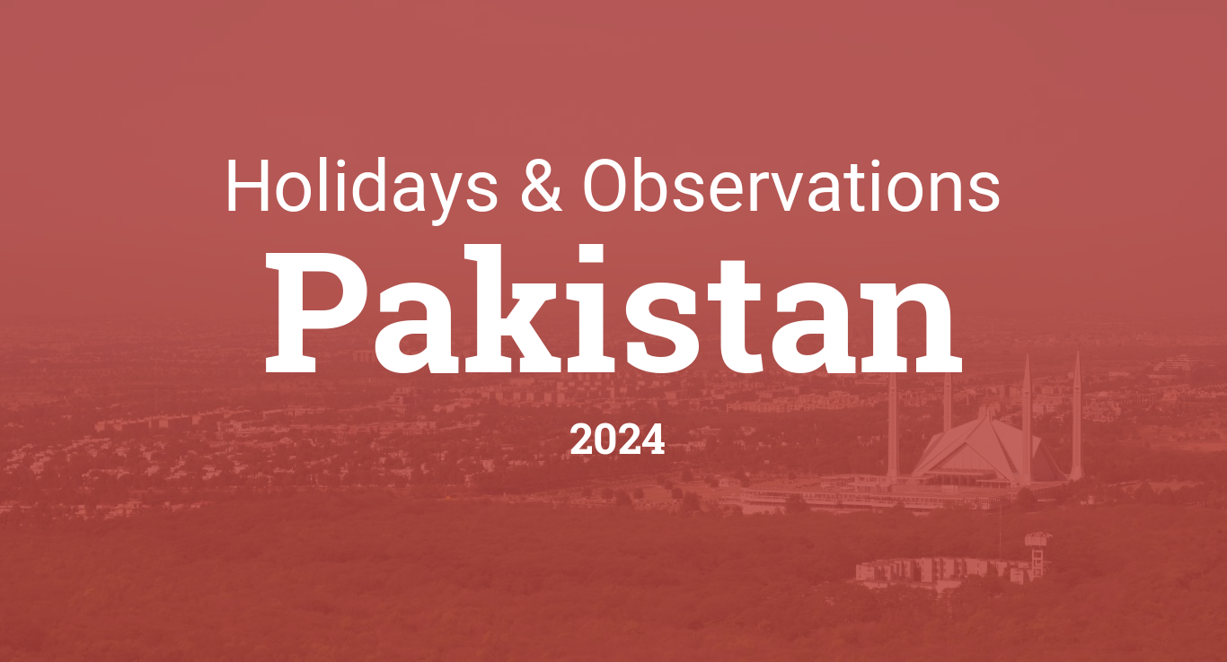 Holidays and Observances in Pakistan in 2024
