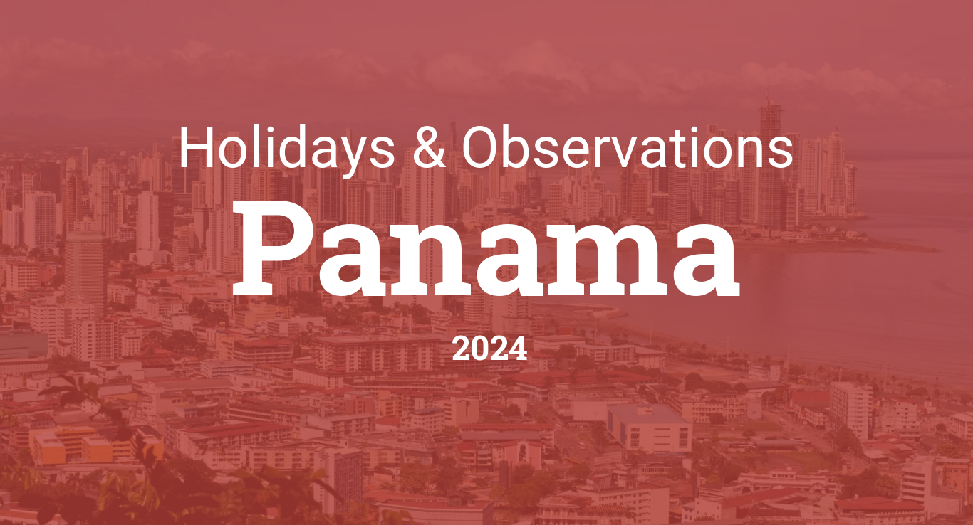 Holidays and Observances in Panama in 2024