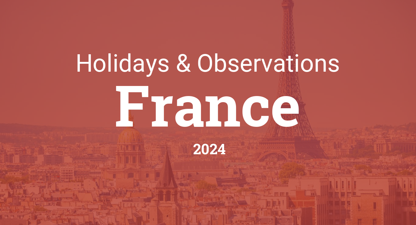 Holidays and Observances in France in 2024