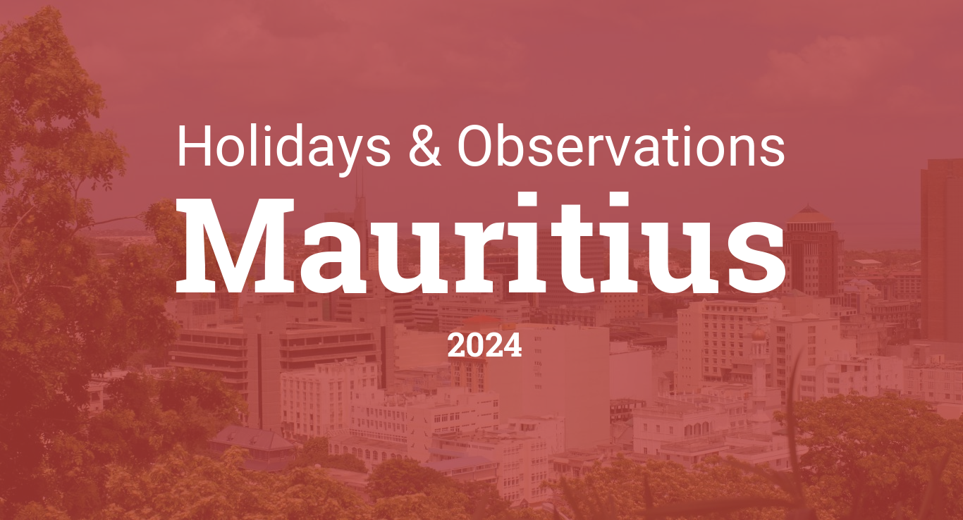 Holidays and Observances in Mauritius in 2024