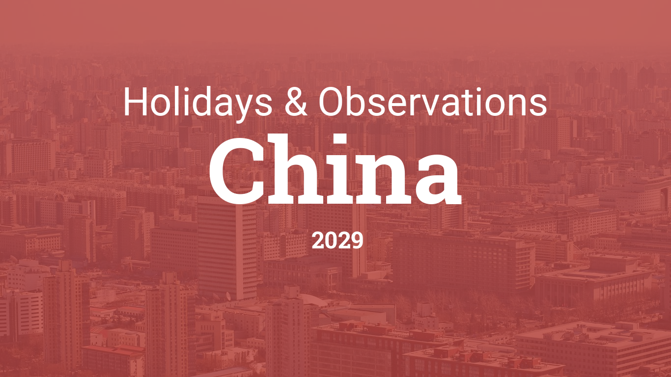 Holidays and Observances in China in 2029