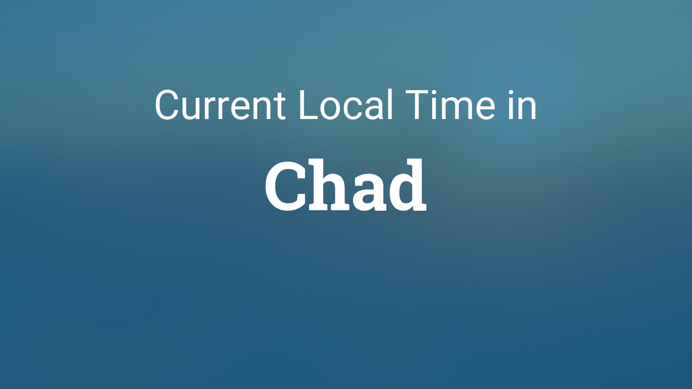 Time in Chad