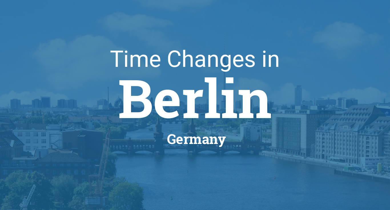 Daylight Saving Time 2024 in Berlin, Germany