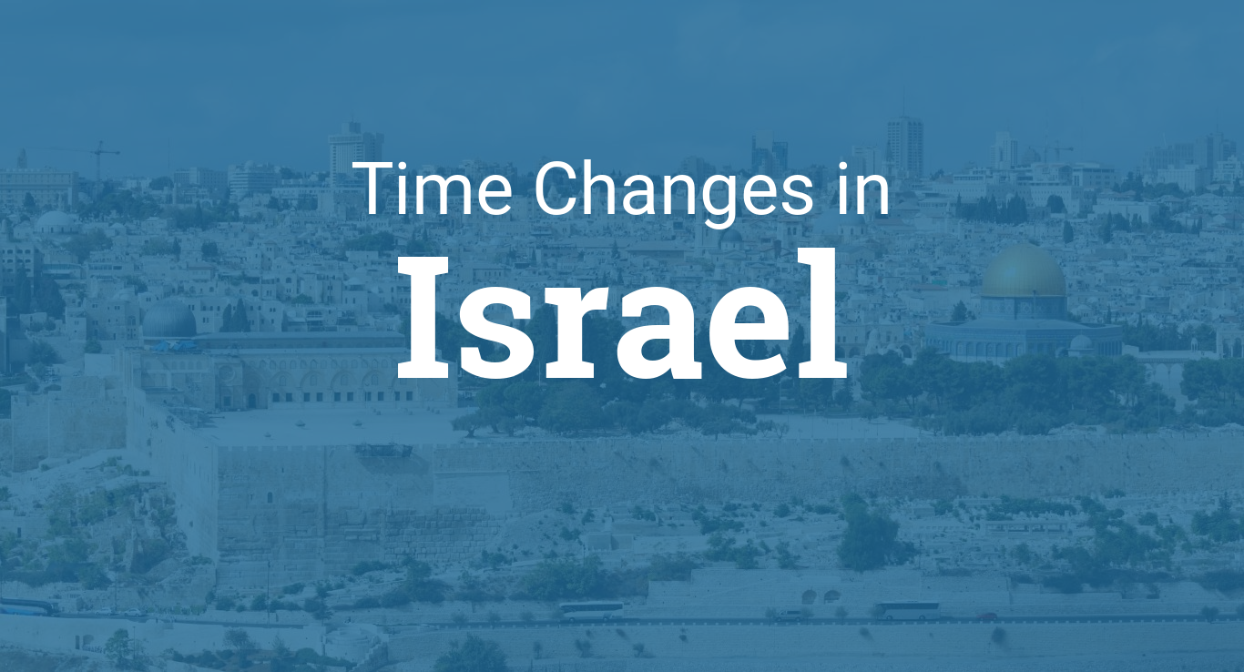 Daylight Saving Time 2024 in Israel