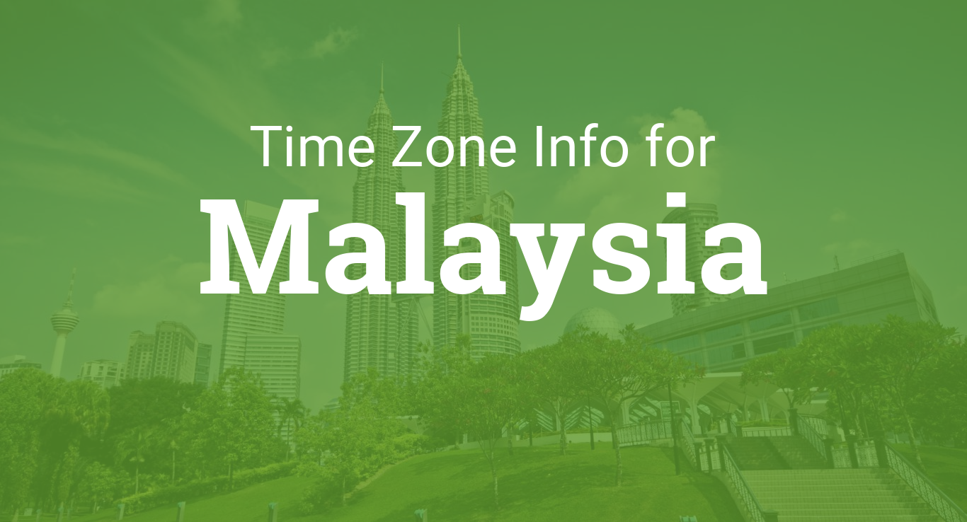 Time Zones in Malaysia
