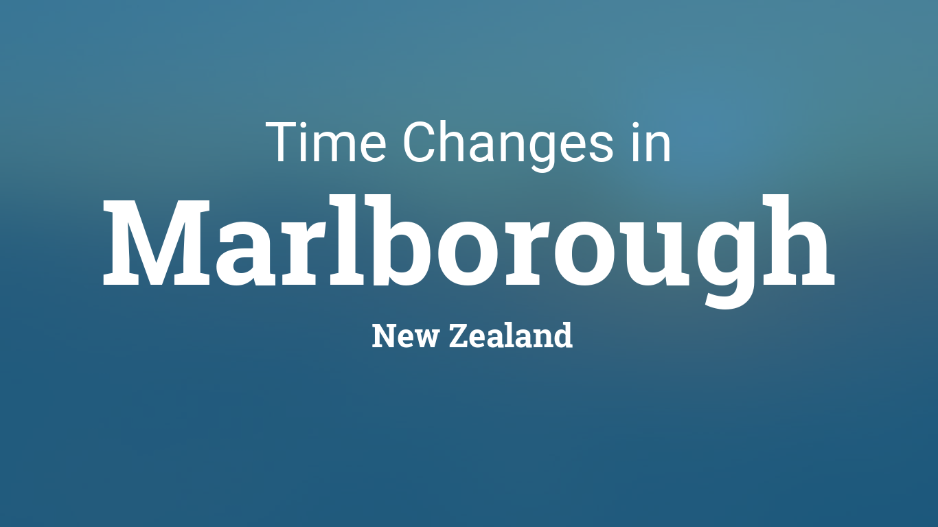 Daylight Saving Time 2024 in Marlborough, New Zealand