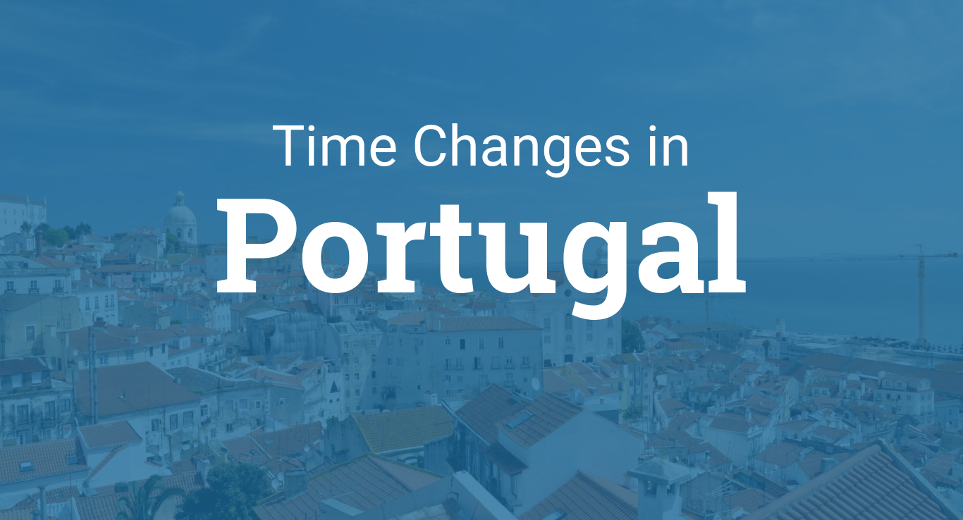 Daylight Saving Time 2024 in Portugal