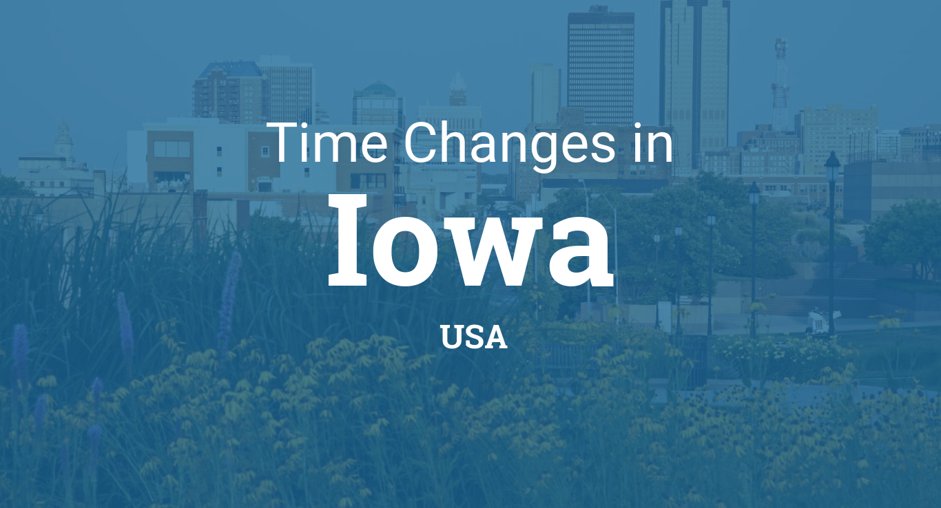 Daylight Saving Time 2024 in Iowa, United States