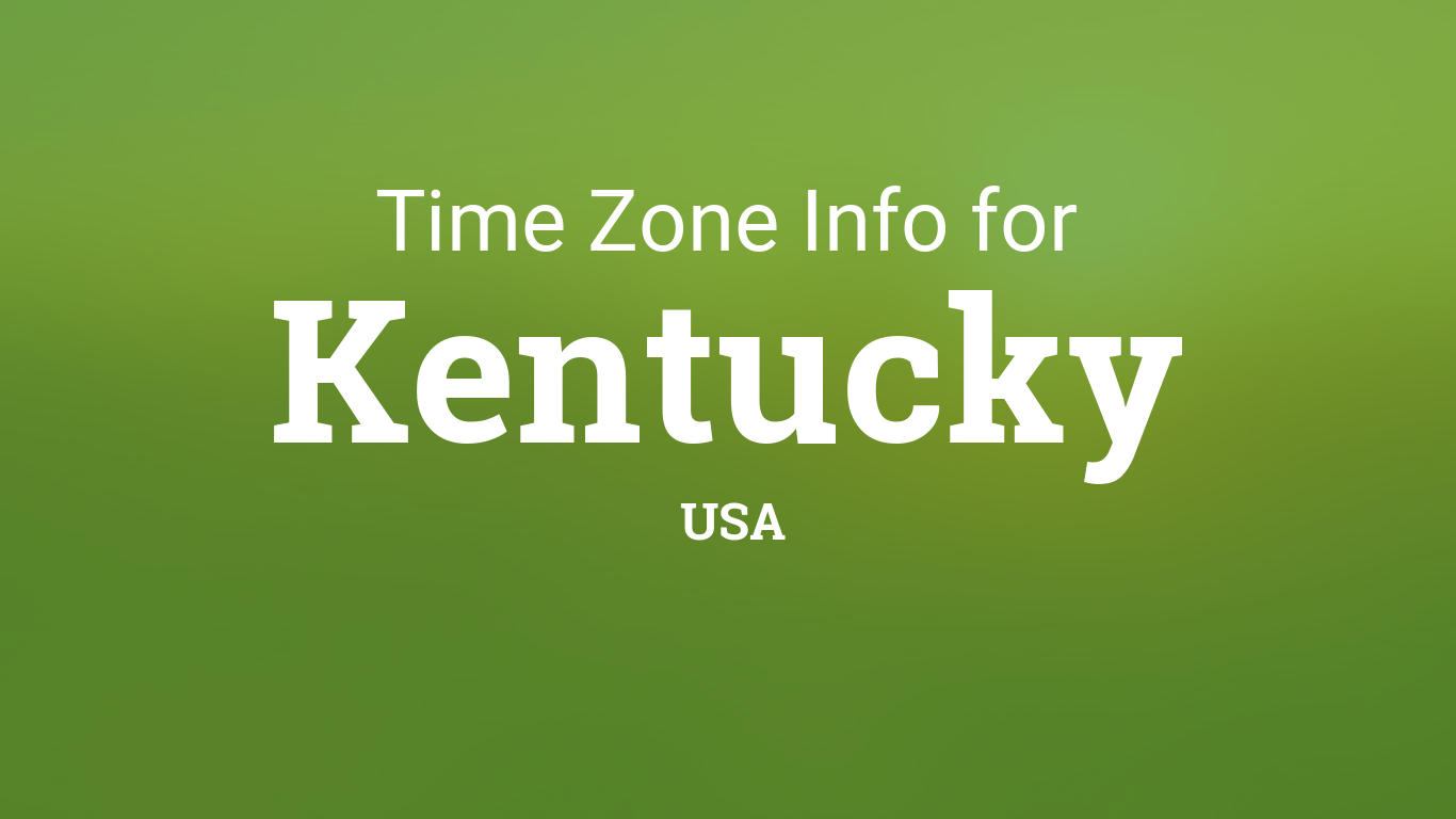 Time Zones In Kentucky United States