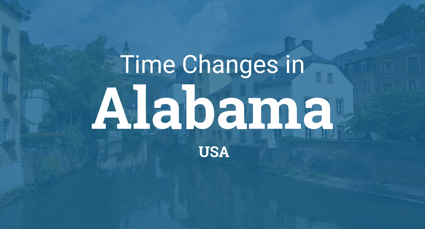 Daylight Saving Time 2024 in Alabama, United States