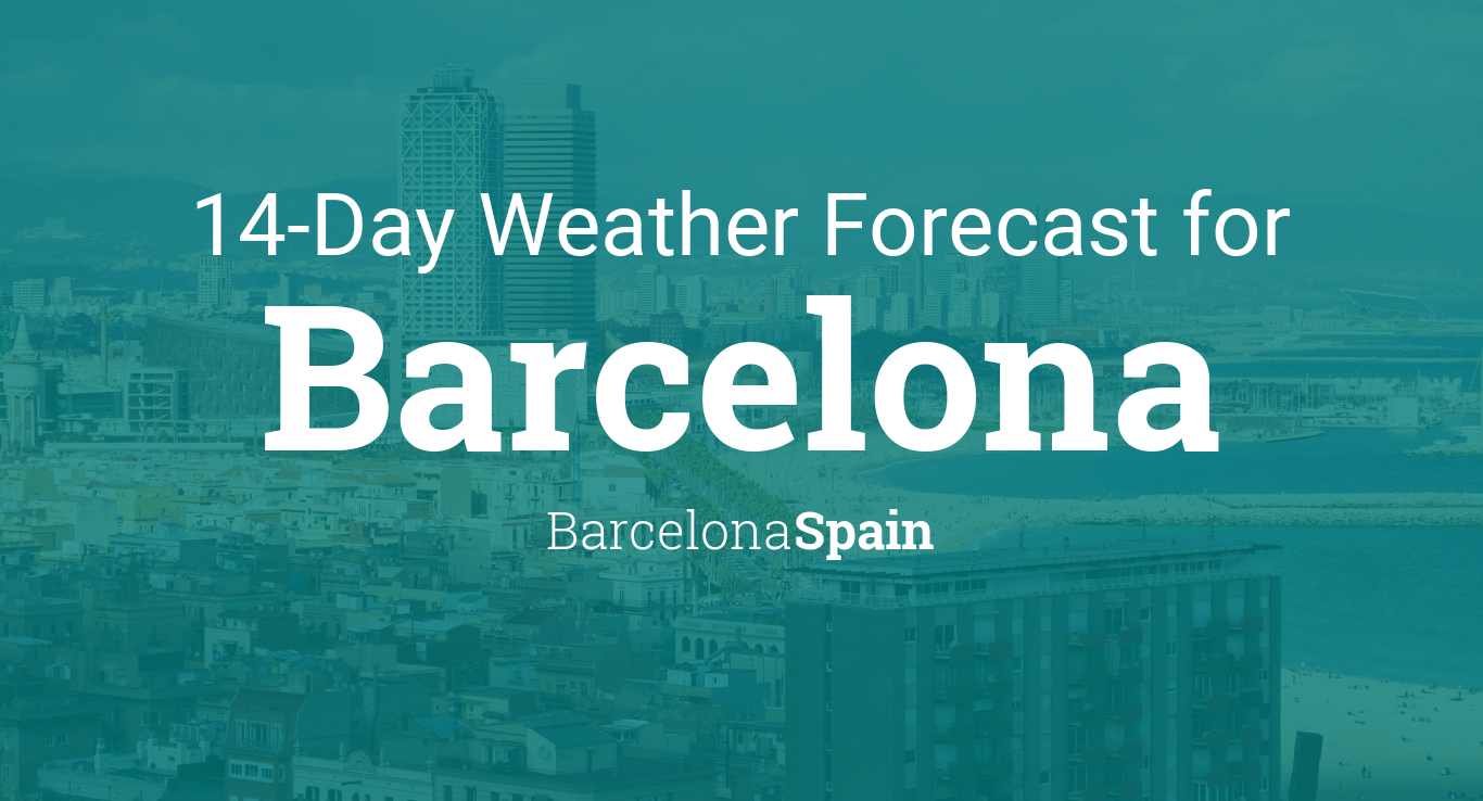 retirada mínimo Ya Barcelona, Barcelona, Spain 14 day weather forecast