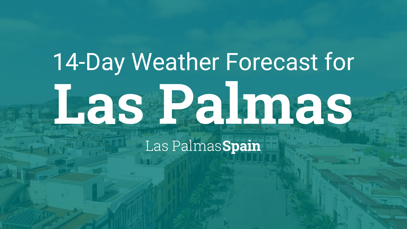 Las Palmas, Las 14 day weather forecast